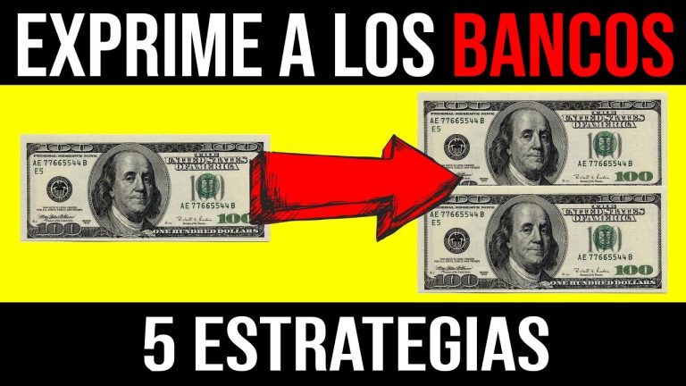 10 estrategias efectivas sobre como hacer que el banco trabaje para mi