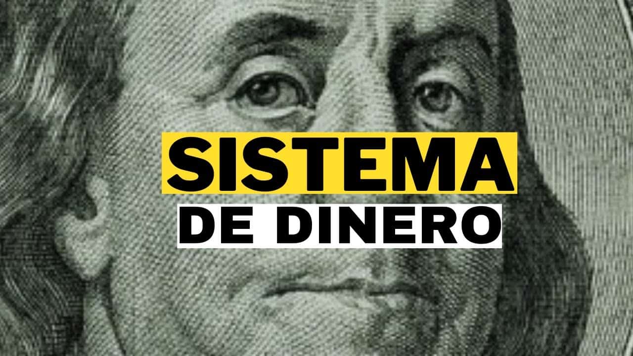 entendiendo los fundamentos como funciona el sistema del dinero